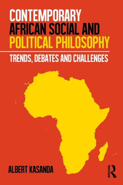 Contemporary African Social And Political Philosophy