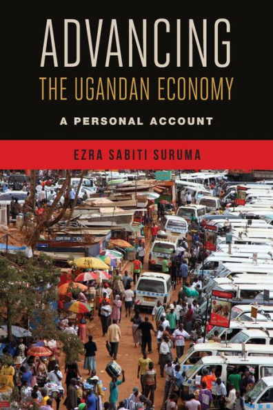 Advancing The Ugandan Economy: A Personal Account