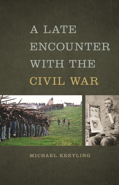 A Late Encounter With The Civil War (Mercer University Lamar Memorial Lectures Ser.)