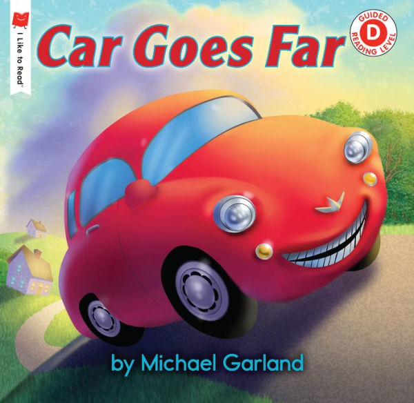 Car Goes Far (I Like To Read)