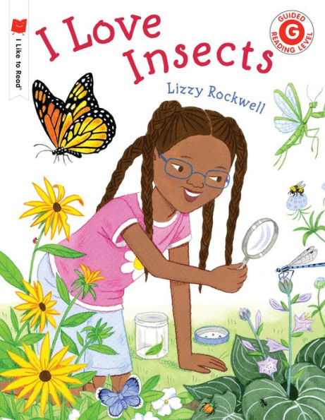 I Love Insects (I Like To Read) - 9780823451777