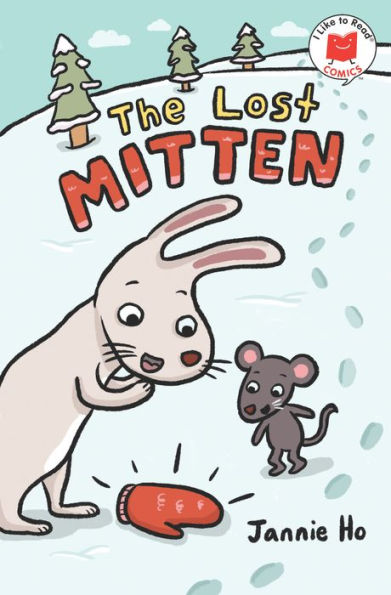 The Lost Mitten (I Like To Read Comics)