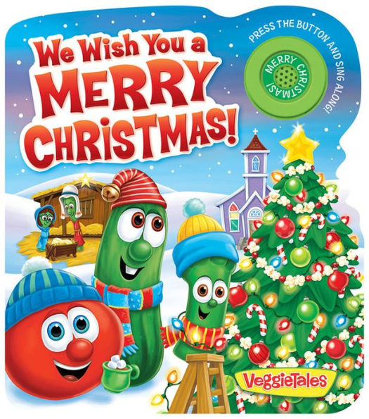We Wish You A Merry Christmas! (Veggietales)