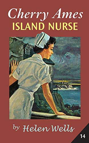 Cherry Ames, Island Nurse (Cherry Ames Nurse Stories, 14)