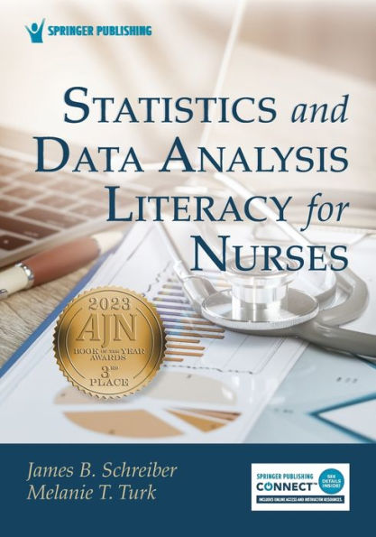 Statistics And Data Analysis Literacy For Nurses