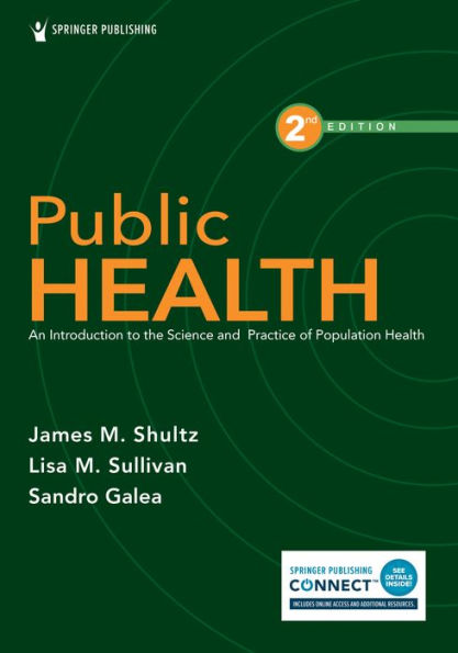 Public Health: An Introduction To The Science And Practice Of Population Health