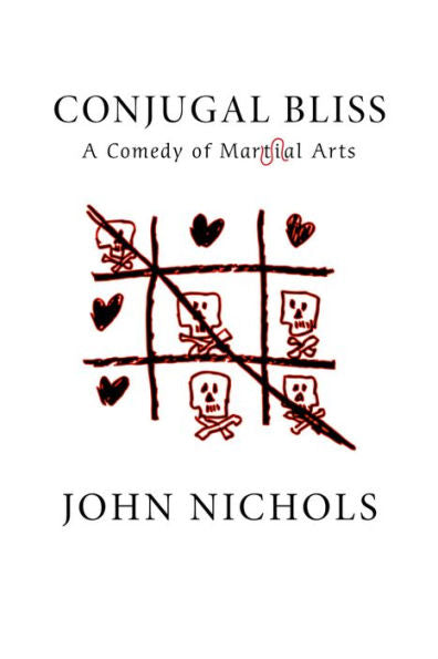 Conjugal Bliss: A Comedy Of Martial Arts