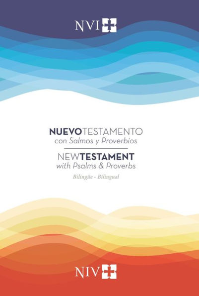 Nuevo Testamento Con Salmos Y Proverbios Nvi/Niv Biling?e, R?Stica (Spanish Edition)