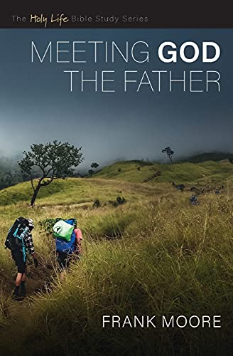 Meeting God The Father