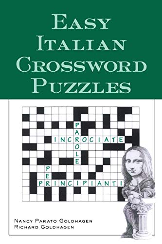 Easy Italian Crossword Puzzles (Language - Italian) (English And Italian Edition)