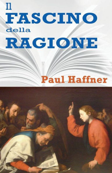 Il Fascino Della Ragione (Italian Edition)