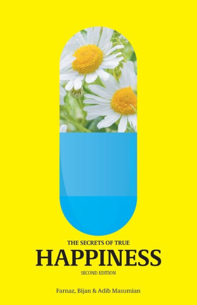 The Secrets Of True Happiness