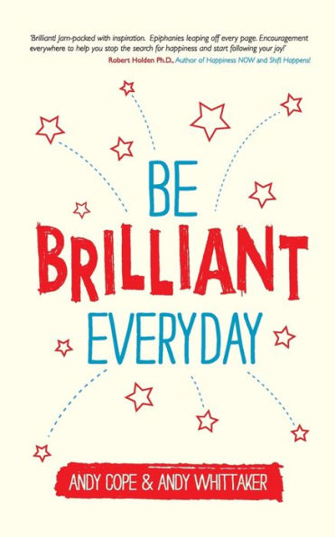 Be Brilliant Every Day