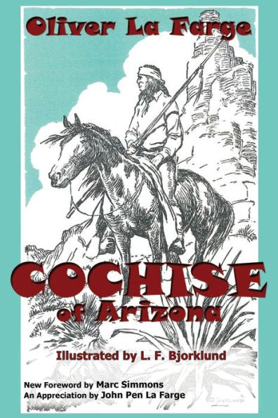 Cochise Of Arizona (Southwest Heritage)