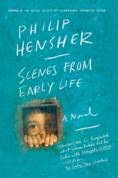 Scenes From Early Life: A Novel