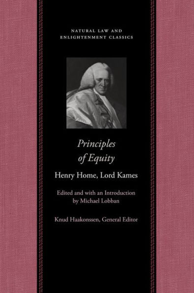 Principles Of Equity (Natural Law And Enlightenment Classics)