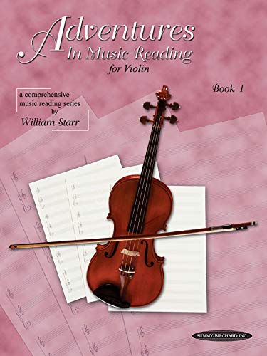 Adventures In Music Reading For Violin, Bk 1