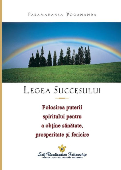 Legea Succesului (The Law Of Success) Romanian (Romanian Edition)