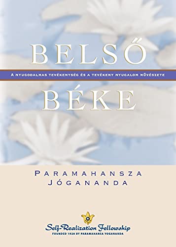 Inner Peace (Hungarian) (Hungarian Edition)