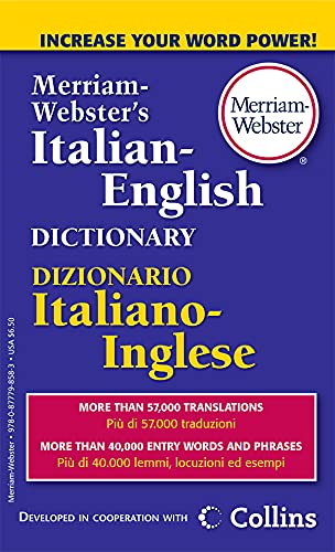 Merriam-Webster's Italian-English Dictionary, Newest Edition, Mass-Market Paperback (Italian And English Edition)