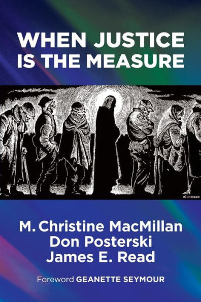 When Justice Is The Measure