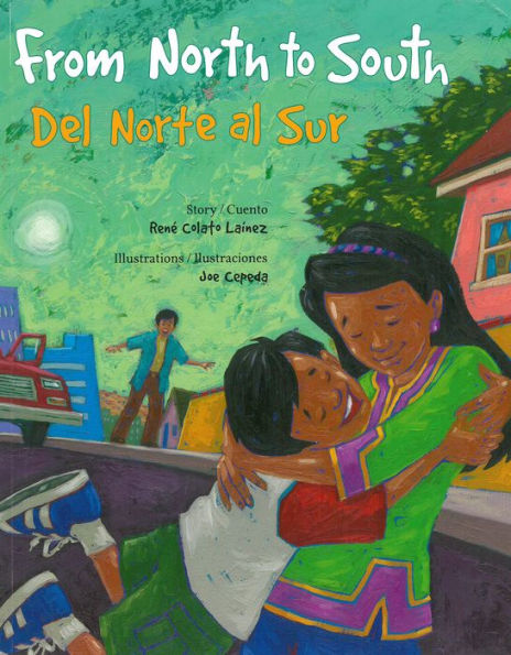 From North To South / Del Norte Al Sur