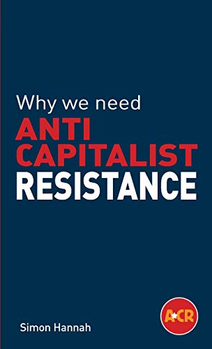 Why we need an anticapitalist revolution