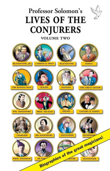 Lives Of The Conjurers Volume Two