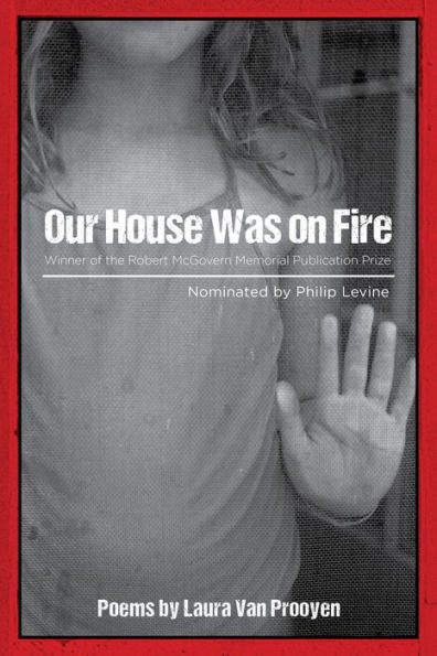 Our House Was On Fire