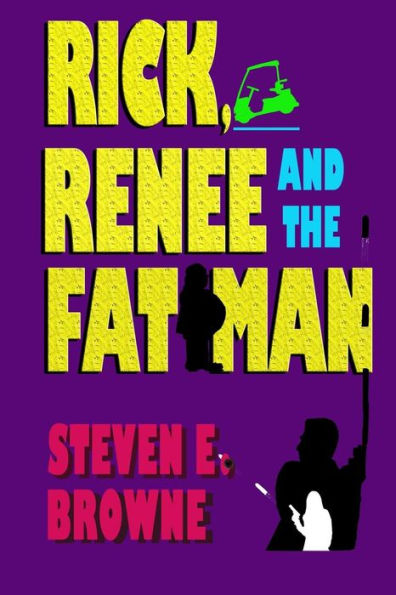 Rick, Renee And The Fat Man
