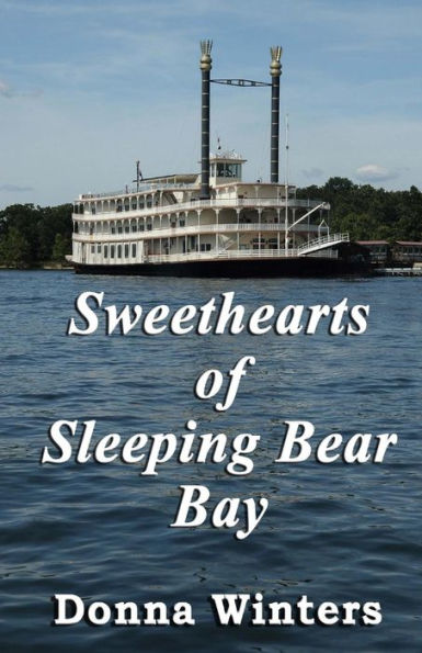 Sweethearts Of Sleeping Bear Bay (Great Lakes Romances)