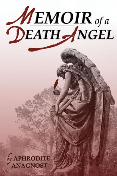Memoir Of A Death Angel