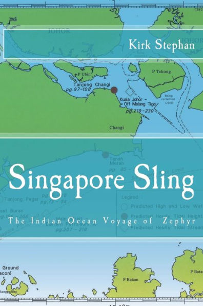 Singapore Sling: The Indian Ocean Voyage Of The Zephyr