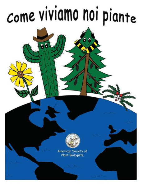 My Life As A Plant - Italian: Coloring & Activity Book For Plant Biology (Italian Edition)