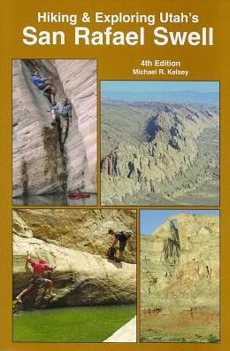 Hiking & Exploring Utah'S San Rafael Swell