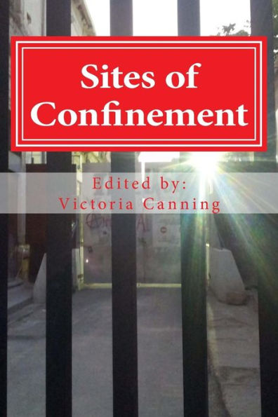 Sites Of Confinement