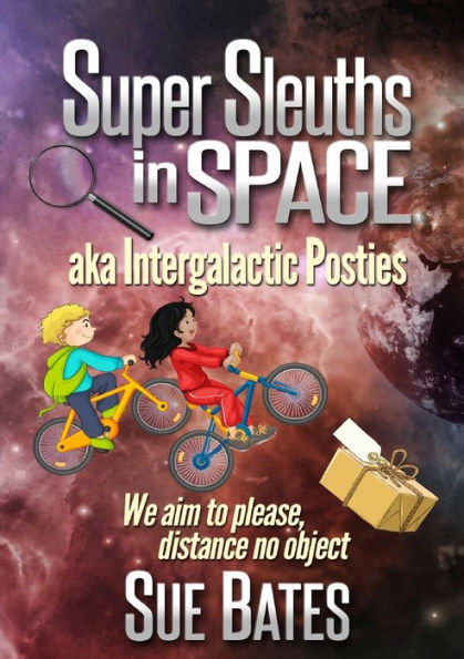 Super Sleuths In Space Aka Intergalactic Posties