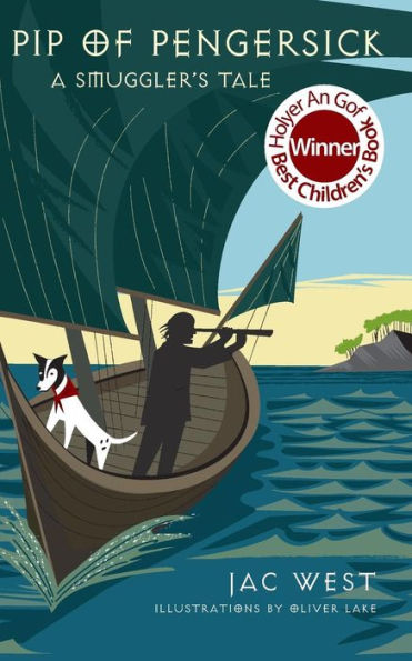 Pip Of Pengersick - A Smuggler'S Tale