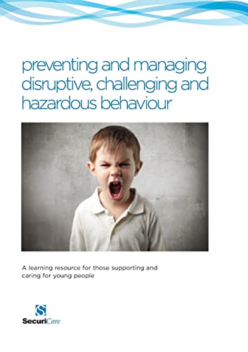 Preventing & Managing Disruptive Behaviour In Children
