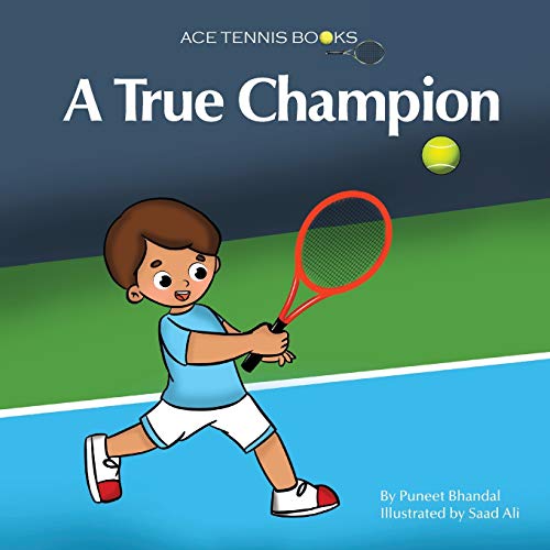 A True Champion (Ace Tennis Books)
