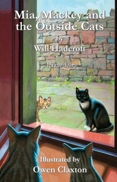 Mia, Mackey And The Outside Cats