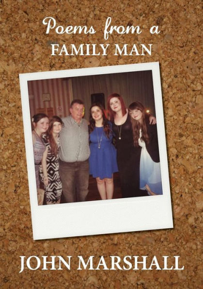 Poems From A Family Man