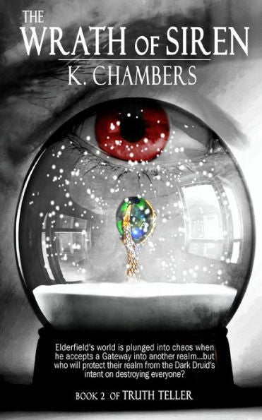 The Wrath Of Siren (The Truth Teller)