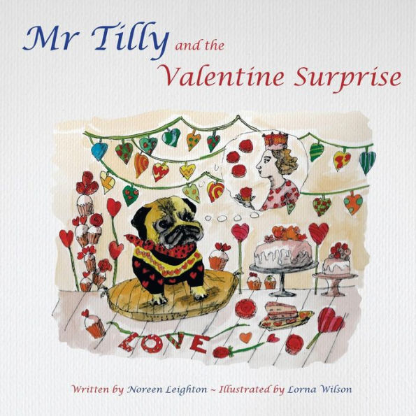 Mr Tilly And The Valentine Surprise