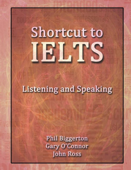 Shortcut To Ielts - Listening And Speaking