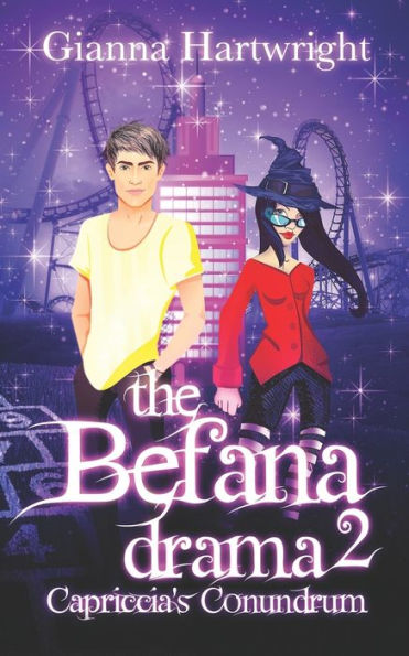 Befana Drama 2: Capriccia'S Conundrum (The Befana Drama)