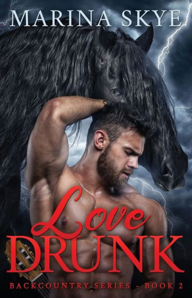 Love Drunk (Backcountry Series)