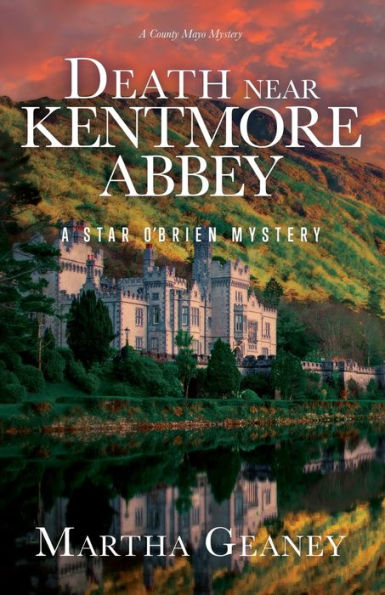 Death Near Kentmore Abbey: A Star O'Brien Mystery (Star O'Brien Mystery Series)