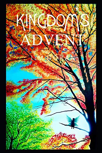 Kingdom's Advent: Kingdom Fantasy Short Stories