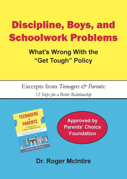 Discipline, Boys, And School Problems: What's Wrong With The Get Tough Policy?
